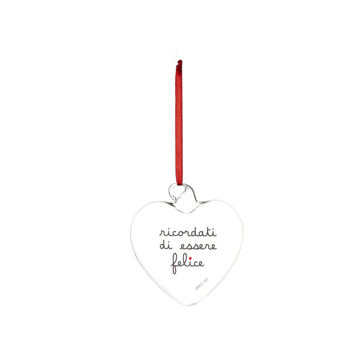 PALLINA CUORE 11CM RICORDATI DI ESSERE FELICE